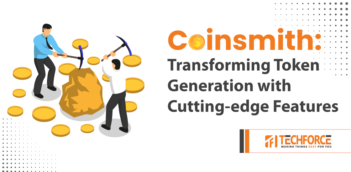 Coinsmith: Transforming Token Generation with Cutting-edge Features